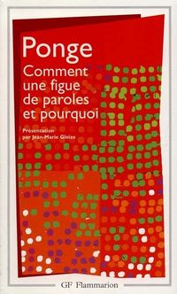 Francis Ponge, Comment une figue