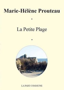 Marie-Hélène Prouteau, La Petite Plage