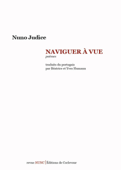 Nuno Judice  Naviguer à vue