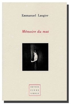 Lugier, Mémoires du mat