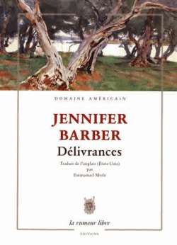 Jennifer Barber  Délivrances