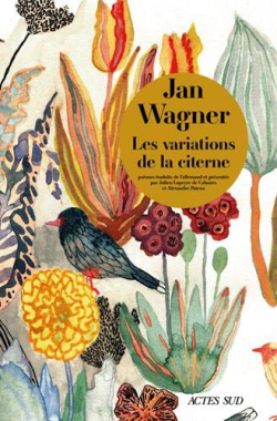 Jan Wagner  Les Variaations de la citerne
