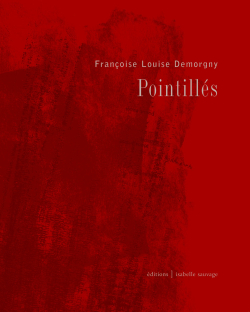 Françoise Louise Demorgny  Pointillés