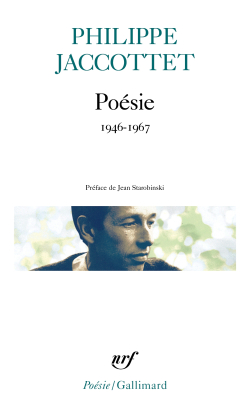 Philippe Jaccottet  Poésie 1946-1967