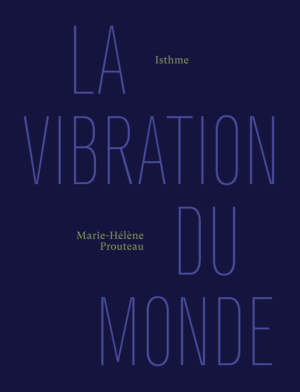 Vibration du monde