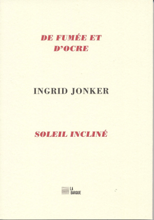 Ingrid Jonker  De fumée et d'ocre
