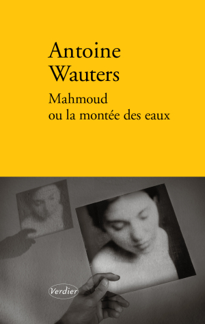 Mahmoud ou la montée des eaux Mahmoud ou la montée des eaux