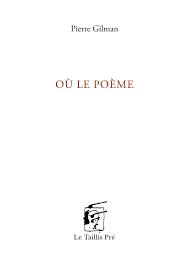 Gilman Poème
