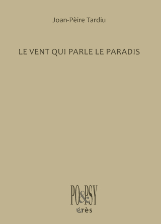 LE VENT QUI PARLE LE PARADIS