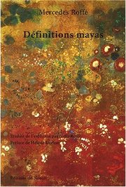 Mercedes Roffé, Définitions mayas Dfinitions_mayas_3