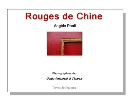 Angèle Paoli | Rouges de Chine